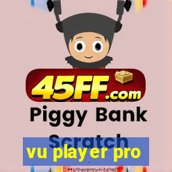 vu player pro